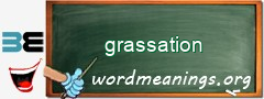 WordMeaning blackboard for grassation